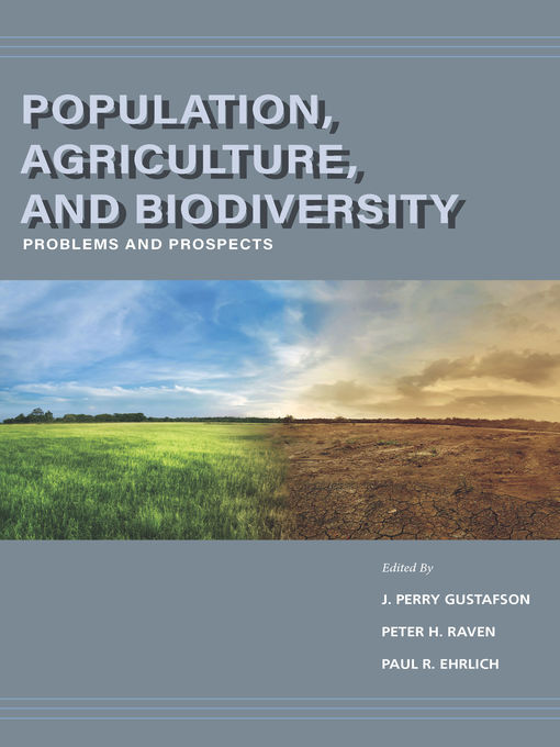 Title details for Population, Agriculture, and Biodiversity by J. Perry Gustafson - Available